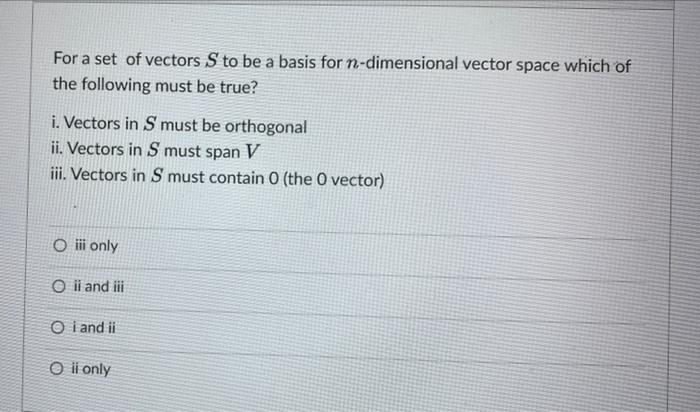 0 5 Pts Question 1 Which Of The Following Statements Is False O If E Is An M X M Elementary Matrix And A Is An M X N Ma 2