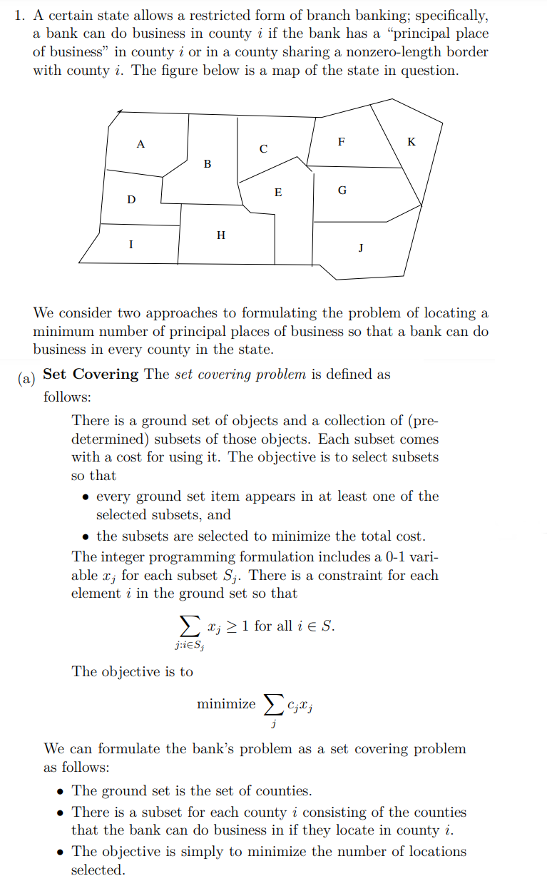 1 A Certain State Allows A Restricted Form Of Branch Banking Specifically A Bank Can Do Business In County I If The B 1