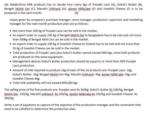 Q6 Balakrishna Milk Products Has To Decide How Many Kgs Of Punjabi Lassi A Gokul S Butter B Bengali Mishti Doi 1