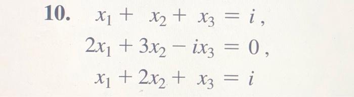 10 X X X3 I 2x 3x2 Ix3 0 X 2x X3 I 2