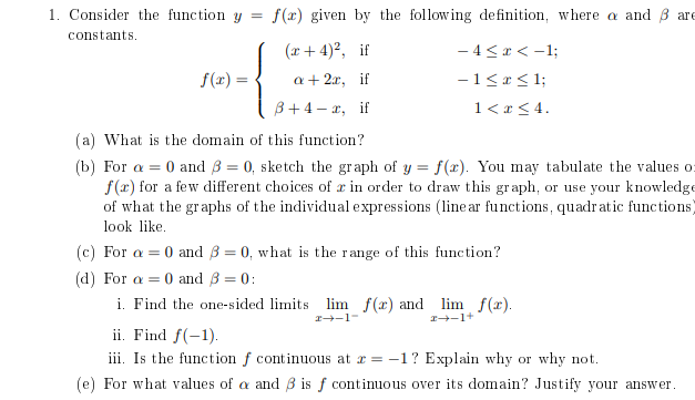 1 Consider The Function Y F X Given By The Following Definition Where A And 3 Are Constants X 4 If 4 X 1