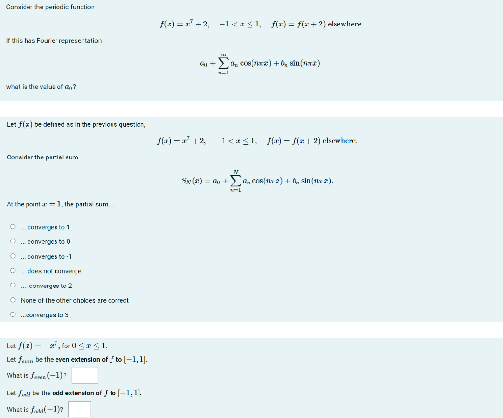 Consider The Periodic Function If This Has Fourier Representation What Is The Value Of A Let F X Be Defined As In The 1