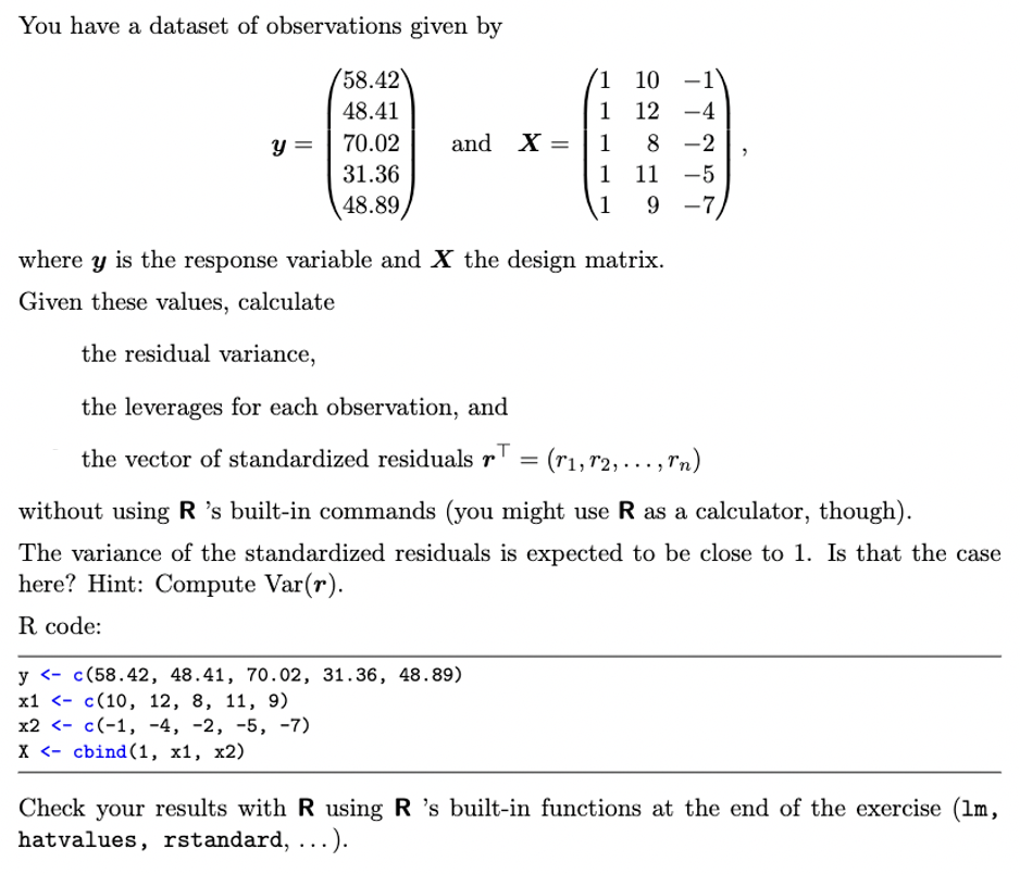 You Have A Dataset Of Observations Given By 58 42 1 10 48 41 1 12 4 Y 70 02 And X 1 8 2 31 36 1 11 5 48 89 1 9 Wh 1