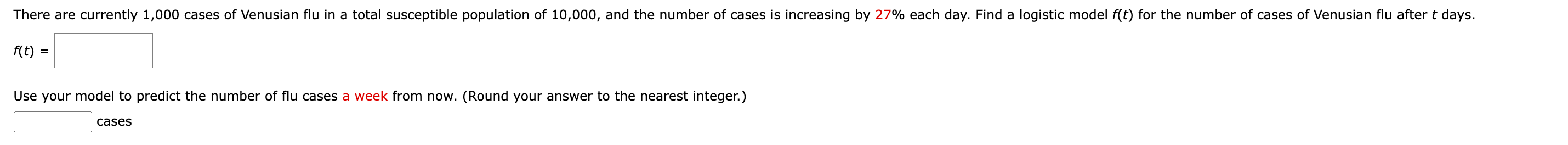 There Are Currently 1 000 Cases Of Venusian Flu In A Total Susceptible Population Of 10 000 And The Number Of Cases Is 1