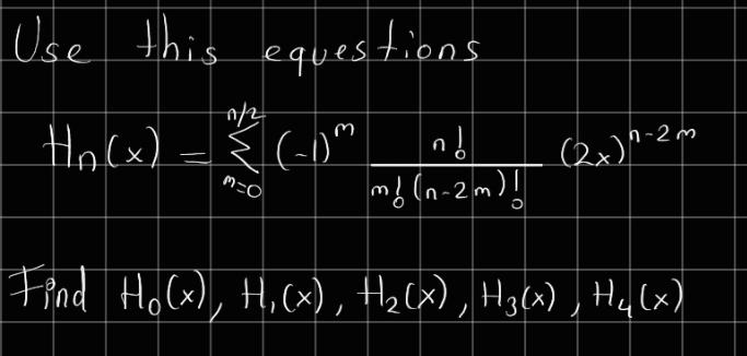 Use This Equestions 11 2 H X M 2x 2m Nd Md N 2m Mo O Find Ho X H X H X H3 X H X 12 X 11 1