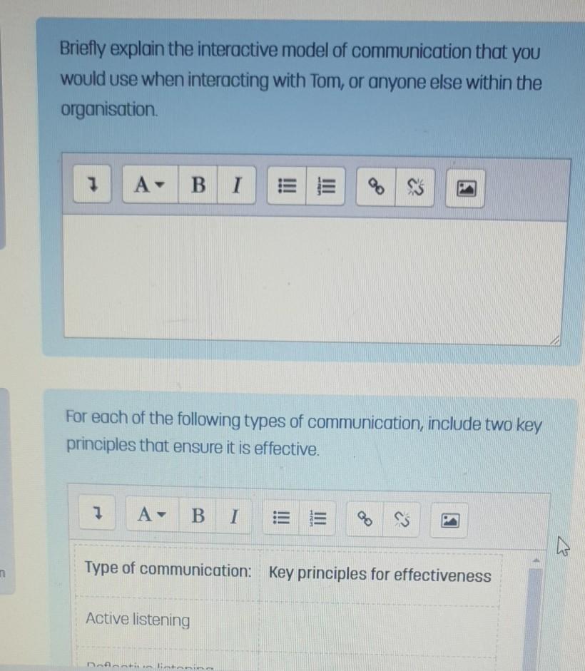 Briefly Explain The Interactive Model Of Communication That You Would Use When Interacting With Tom Or Anyone Else With 1