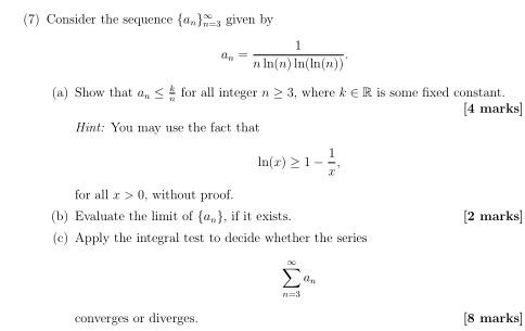 7 Consider The Sequence A Given By 1 N In N In In N A Show That A For All Integer N 3 Where K R Is Some F 1
