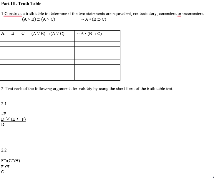 Part Iii Truth Table 1 Construct A Truth Table To Determine If The Two Statements Are Equivalent Contradictory Consis 1