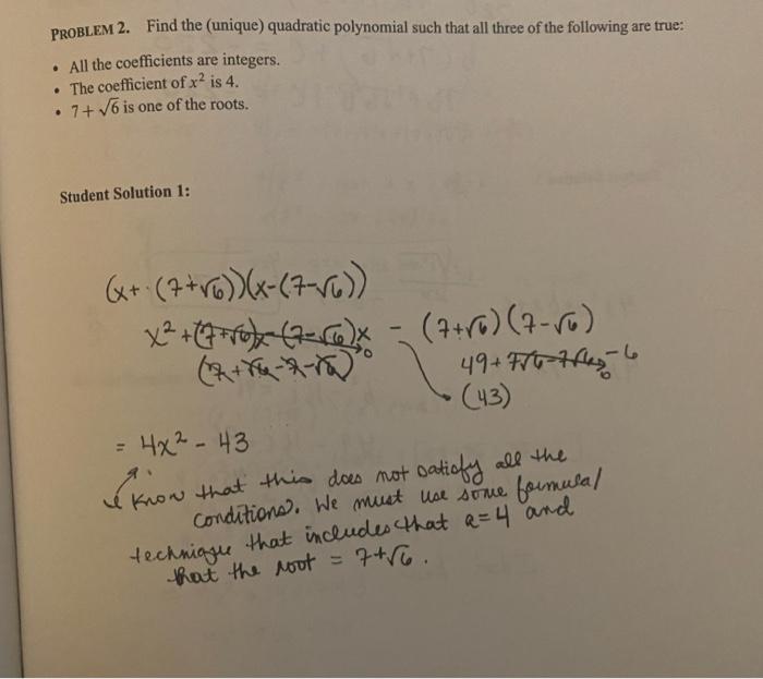 Problem 2 Find The Unique Quadratic Polynomial Such That All Three Of The Following Are True All The Coefficients 1