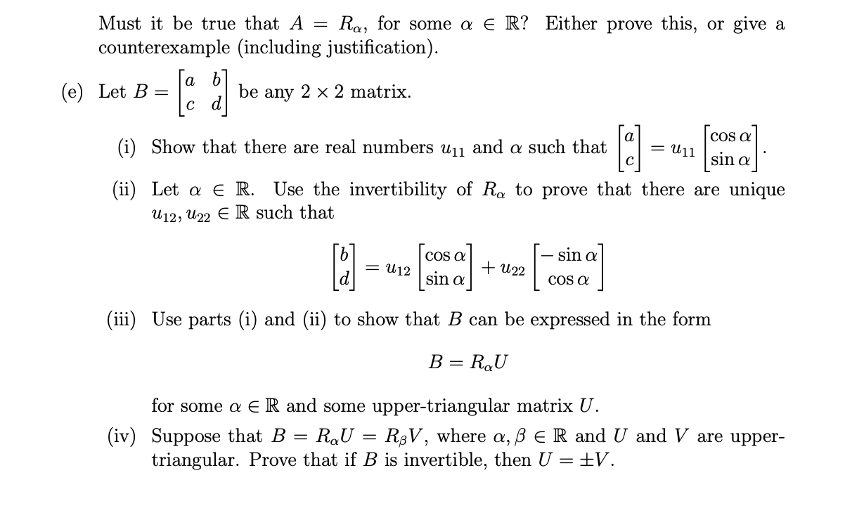 Must It Be True That A Ra For Some A R Either Prove This Or Give A Counterexample Including Justification E 1