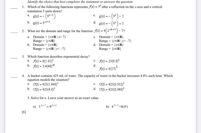Identify The Choice That Best Completes The Statement Or Answers The Question 1 Which Of The Following Functions Repres 1