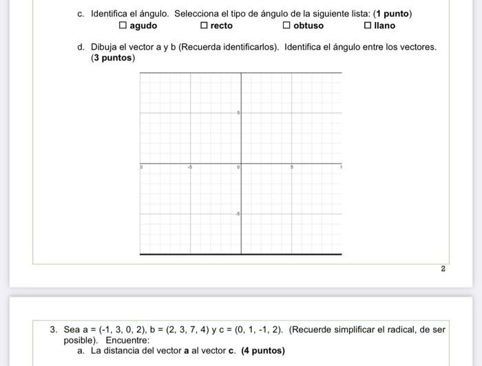 What Is The Vector Space To Which You Belong 2 For The Vector A 1 2 And B 2 3 A Calculate The Dot Product 5