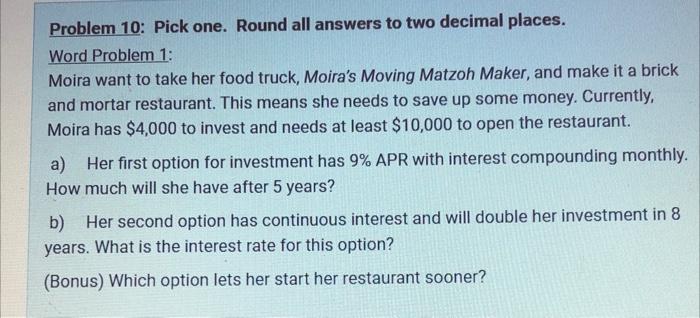 Problem 10 Pick One Round All Answers To Two Decimal Places Word Problem 1 Moira Want To Take Her Food Truck Moira 1