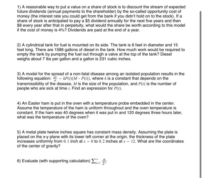 1 A Reasonable Way To Put A Value On A Share Of Stock Is To Discount The Stream Of Expected Future Dividends Annual Pa 1
