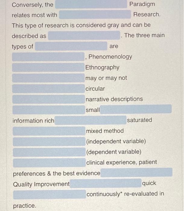 In Nursing Research The Paradigm Coincides With Characteristics Of Research This Type Of Research Is Black And White A 2