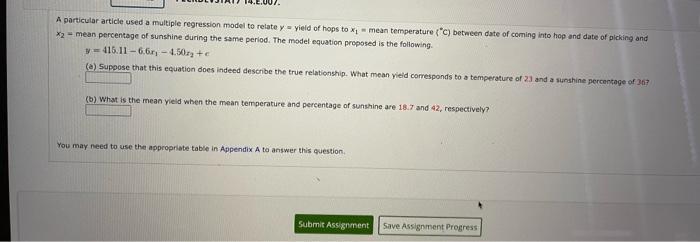 A Particular Article Used A Multiple Regression Model To Relate Y Yield Of Hops To X Mean Temperature C Between Dat 1