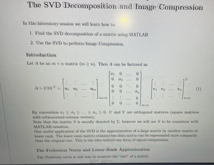The Svd Decomposition And Image Compression In This Laboratory Session We Will Learn How To 1 Find The Svd Decompositio 1