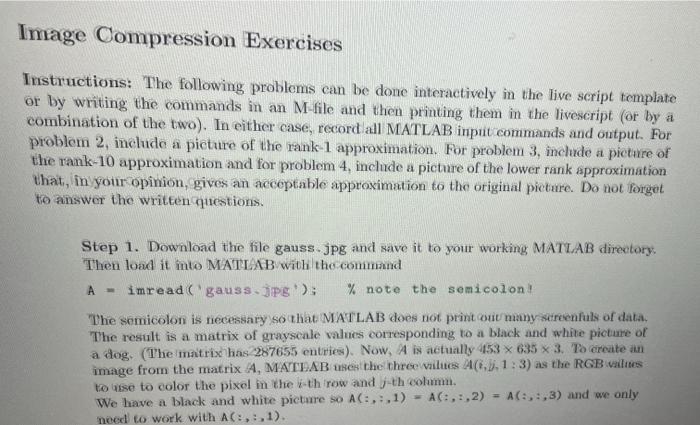 The Svd Decomposition And Image Compression In This Laboratory Session We Will Learn How To 1 Find The Svd Decompositio 7