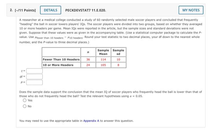 2 11 Points Details Peckdevstat7 11 E 020 My Notes A Researcher At A Medical College Conducted A Study Of 60 Rando 1