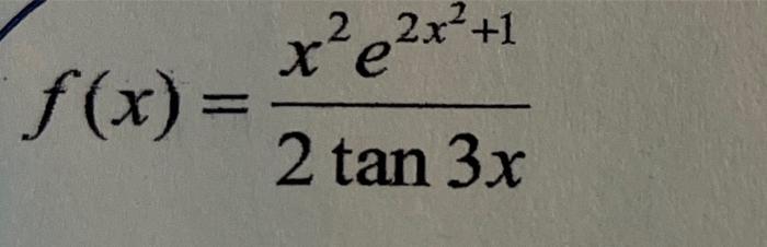 F X X E X 1 2 Tan 3x 1