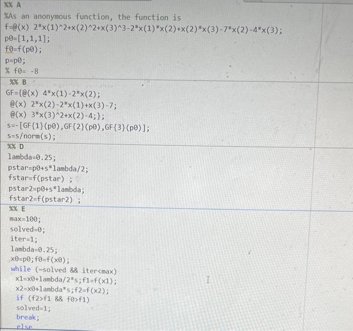 1 In The Last Homework You Were Asked To Outline The Process Of Bracketing The Minimum Of A Function Defined On Multipl 2