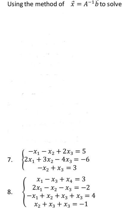 Linear Algebra Please Expand In Work Use Matrix And Show Were You Added Rows To Change The Next Row Or Multipled An A 2