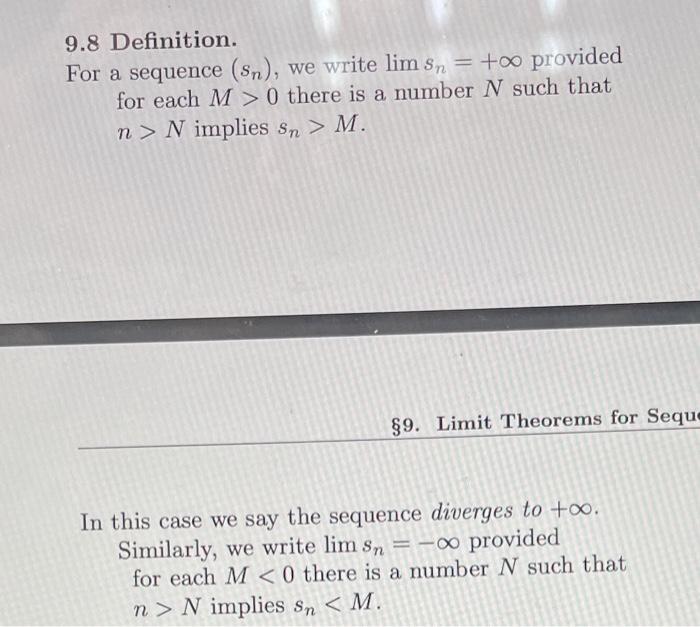 9 8 Definition For A Sequence Sn We Write Lim Sn O Provided For Each M 0 There Is A Number N Such That N N Imp 1