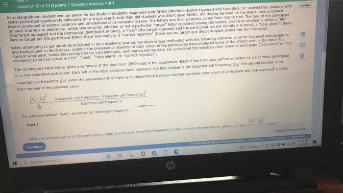 Iii Question 13 Of 20 1 Point Question Attempt 1 Of 1 Espanol An Undergraduate Student Won An Award For His Study Of 1
