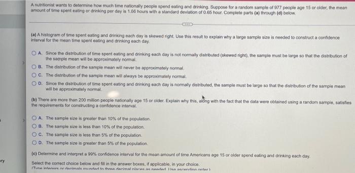 Ary A Nutritionist Wants To Determine How Much Time Nationally People Spend Eating And Drinking Suppose For A Random Sa 1