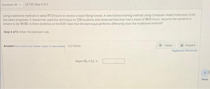 Question 40 Of 150 Step 1 Of 5 Using Traditional Methods It Takes 97 0 Hours To Receive A Basic Flying License A New L 4