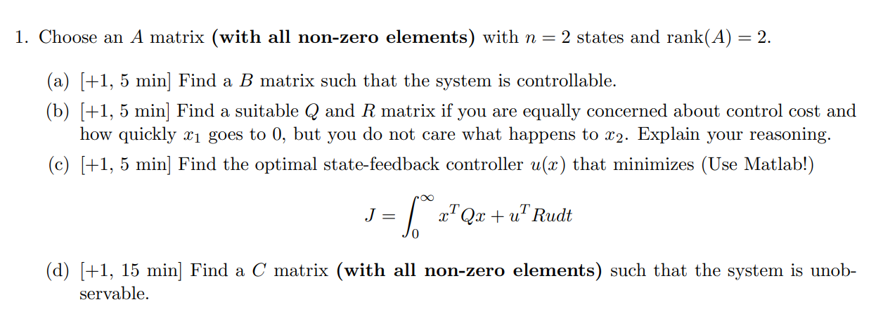 1 Choose An A Matrix With All Non Zero Elements With N 2 States And Rank A 2 A 1 5 Min Find A B Matrix Su 1