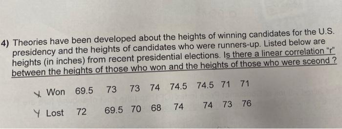 4 Theories Have Been Developed About The Heights Of Winning Candidates For The U S Presidency And The Heights Of Candi 1
