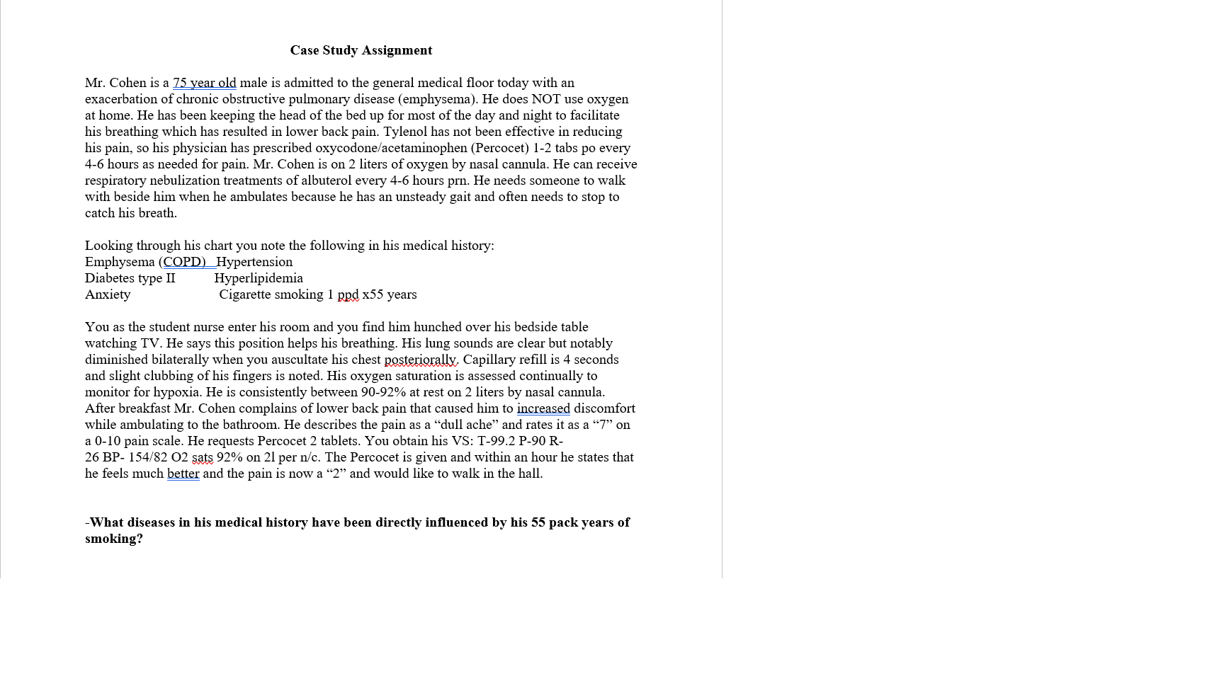 Case Study Assignment Mr Cohen Is A 75 Year Old Male Is Admitted To The General Medical Floor Today With An Exacerbatio 1