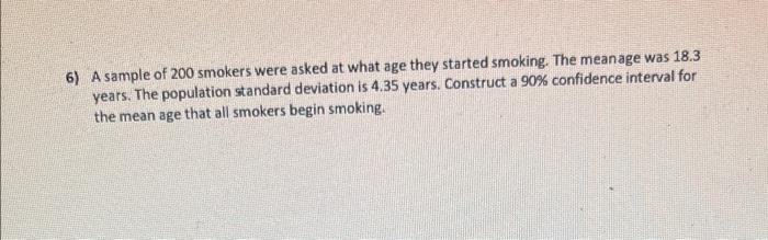 Do The Work In A Neat Fashion On This Paper Due On The Day Of The Final Exam Sample Size Problems Just State The 2