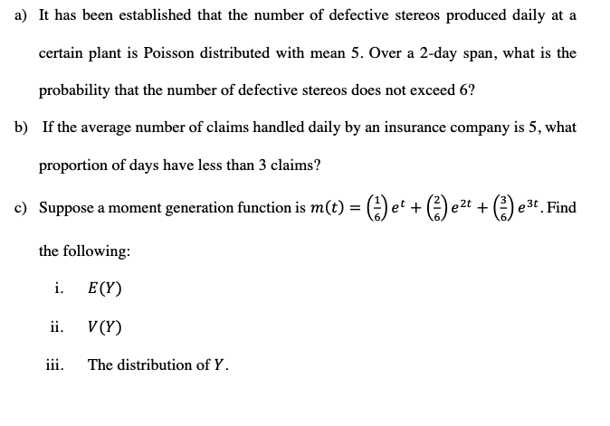 A It Has Been Established That The Number Of Defective Stereos Produced Daily At A Certain Plant Is Poisson Distributed 1