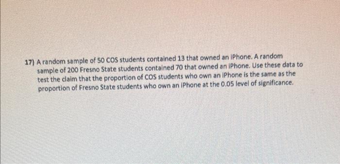 Do The Work In A Neat Fashion On This Paper Due On The Day Of The Final Exam Sample Size Problems Just State The 2