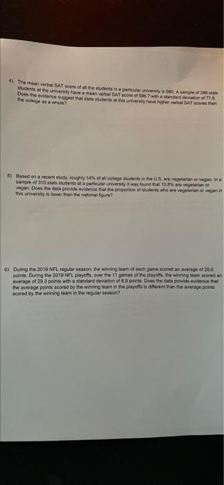 4 The Mean Verbal Sat Score Of All The Students In A Particular University Is 580 A Sample Of 260 St Students At The U 1