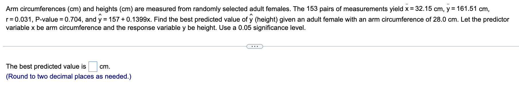 Arm Circumferences Cm And Heights Cm Are Measured From Randomly Selected Adult Females The 153 Pairs Of Measurement 1