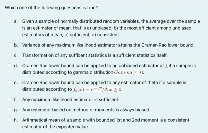 Which One Of The Following Questions Is True A Given A Sample Of Normally Distributed Random Variables The Average Ov 1