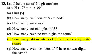 13 Let S Be The Set Of 7 Digit Numbers N N 106 N 107 A Find S B How Many Members Of S Are Odd C How 1