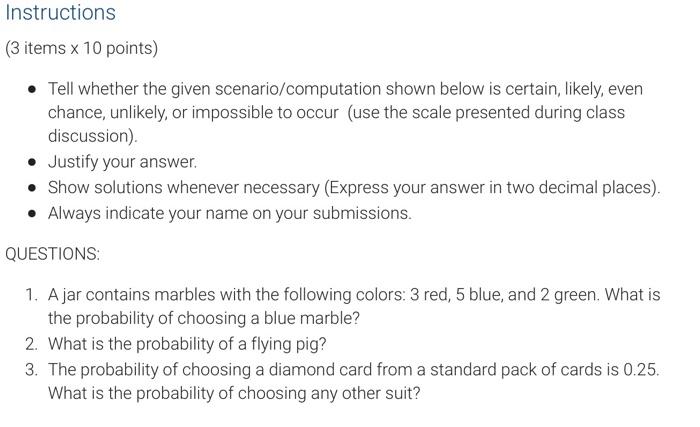Instructions 3 Items X 10 Points Tell Whether The Given Scenario Computation Shown Below Is Certain Likely Even Chan 1