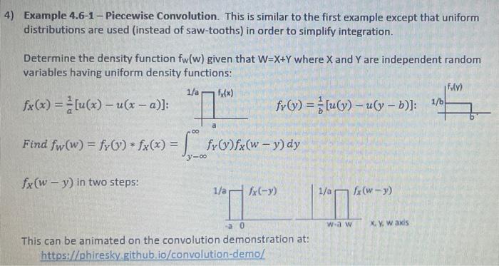 Random Variable W Is Formed As The Sum Of Independent Random Variables Such That W X Y Where The Density Functions Of 1