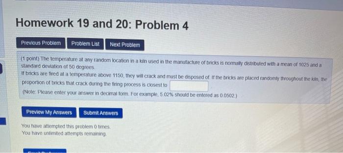Homework 19 And 20 Problem 4 Previous Problem Problem List Next Problem 1 Point The Temperature At Any Random Locatio 1