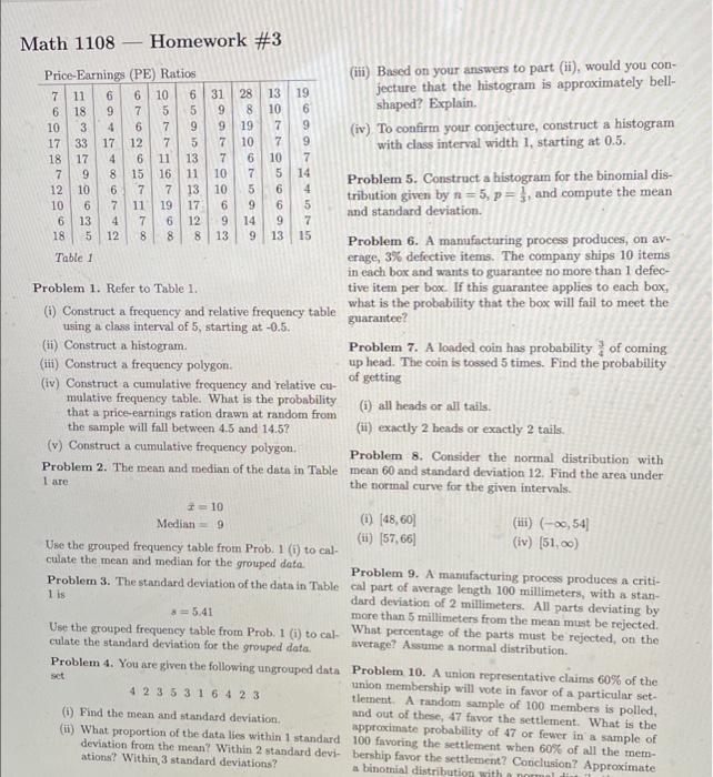 Math 1108 Iii Based On Your Answers To Part Ii Would You Con Jecture That The Histogram Is Approximately Bell Sha 1
