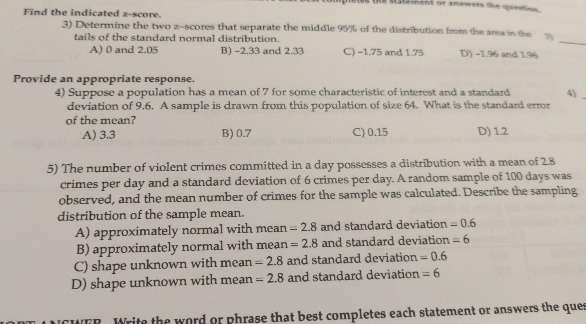 Statement Or Answers The Question Find The Indicated Z Score 3 Determine The Two Z Scores That Separate The Middle 95 1