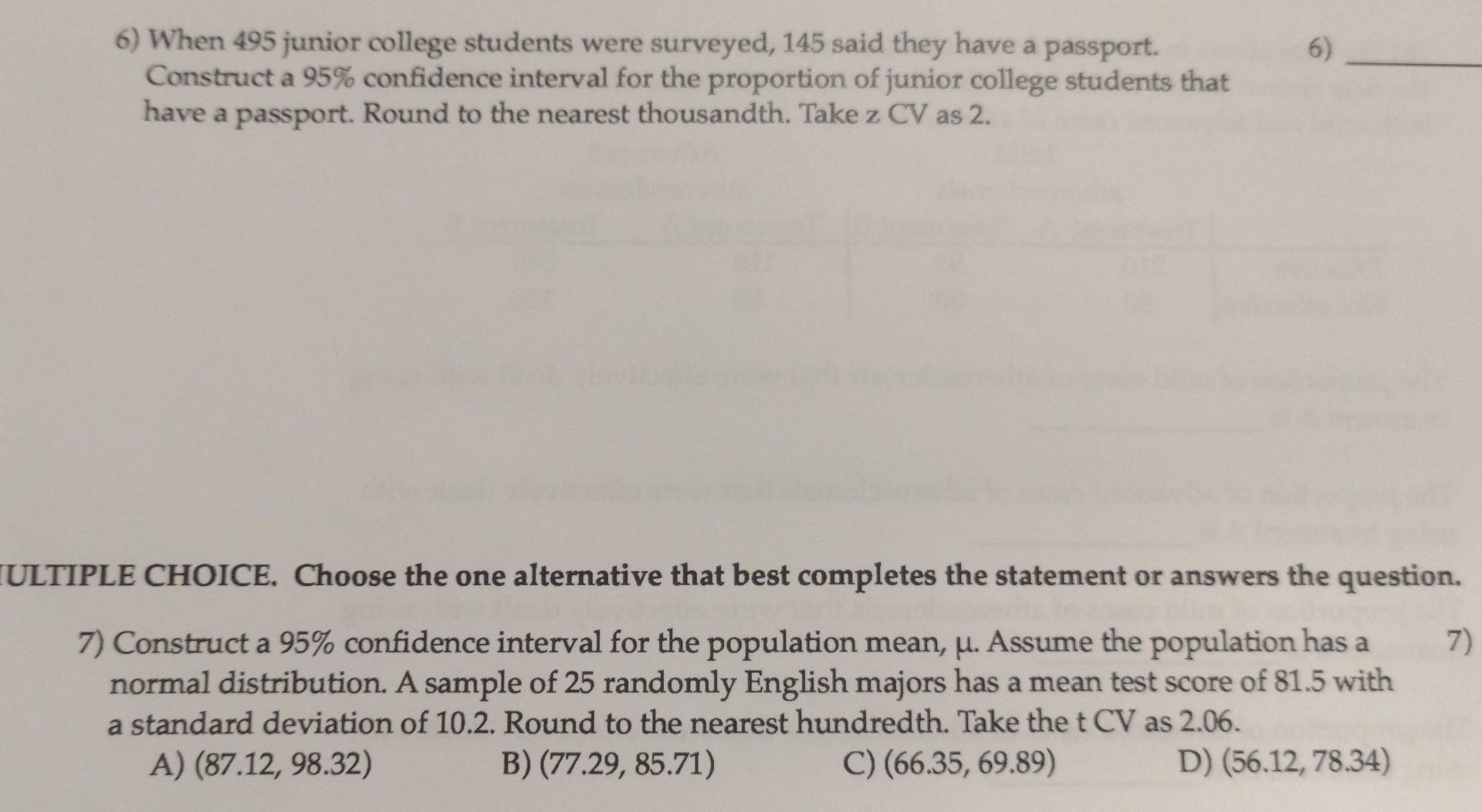 6 6 When 495 Junior College Students Were Surveyed 145 Said They Have A Passport Construct A 95 Confidence Interval 1
