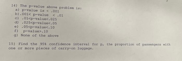 For Years The Percentage Of Passengers With One Or More Pieces Of Carry On Luggage Has Been Stable At 38 Is There Over 2