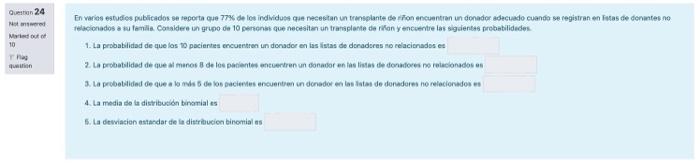 1 The Probability That All 10 Patients Find A Donor On The Unrelated Donor Lists Is 2 The Probability That At Least 1