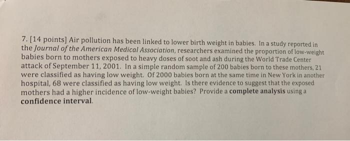 7 14 Points Air Pollution Has Been Linked To Lower Birth Weight In Babies In A Study Reported In The Journal Of The 1