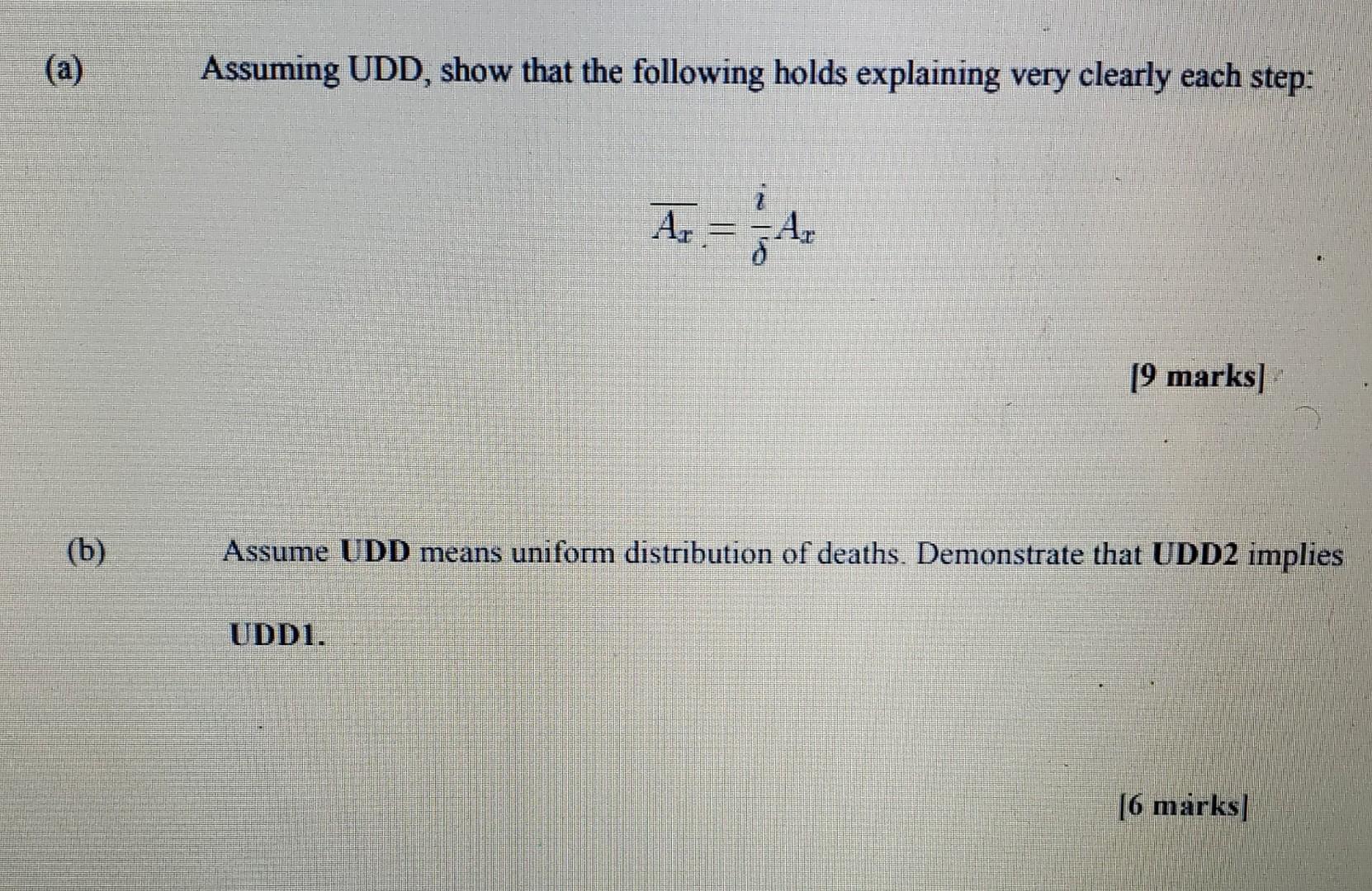 A B Assuming Udd Show That The Following Holds Explaining Very Clearly Each Step A Ar Ar 9 Marks Assume Ud 1